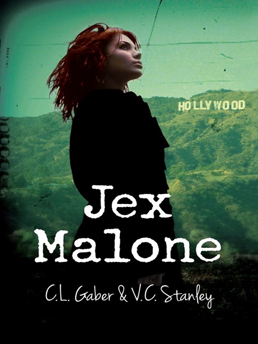 Title details for Jex Malone by C.L. Gaber - Available